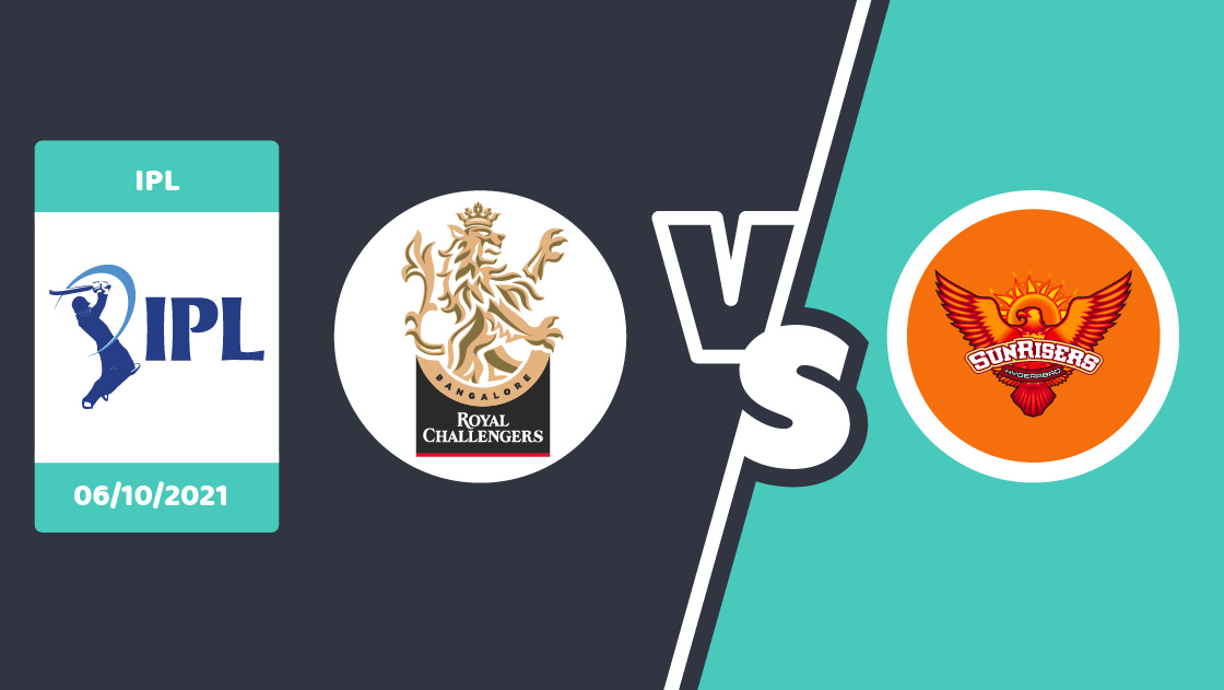 RCB vs SRH Match Prediction – IPL 2021 – Match 52