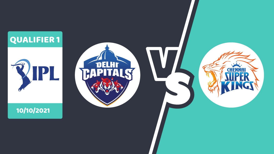 IPL Qualifier 1 - DC vs CSK Match Prediction – IPL 2021 – Match 57