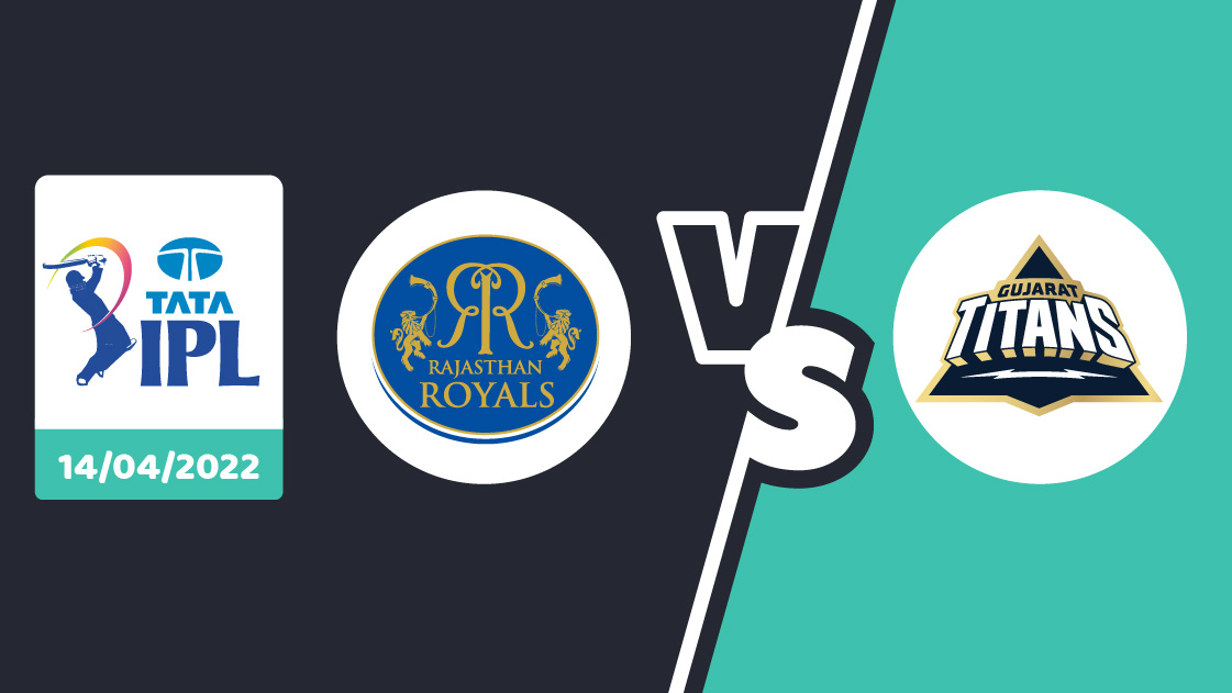 RR vs GT Prediction – IPL 2022 – Match 24