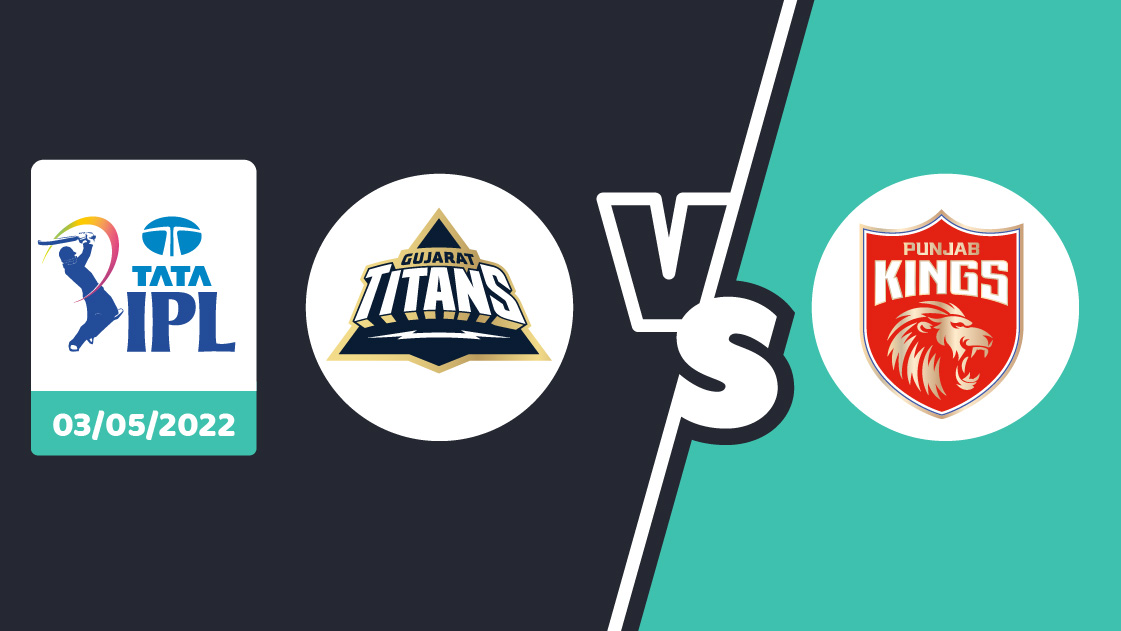 GT vs PBKS Betting Prediction – IPL 2022 – Match 48