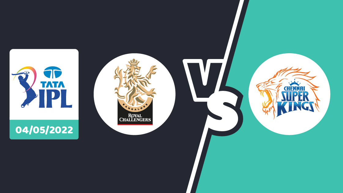 RCB vs CSK Betting Prediction – IPL 2022 – Match 49