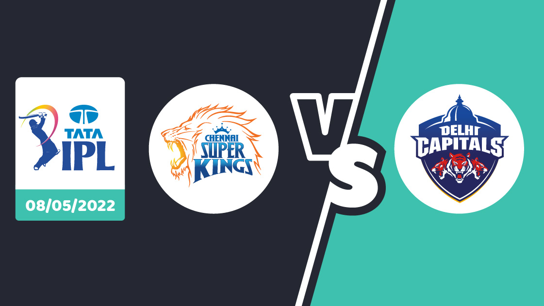 CSK vs DC Betting Prediction – IPL 2022 – Match 55