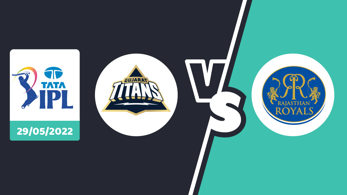 GT vs RR Betting Prediction – IPL 2022 – Match 74