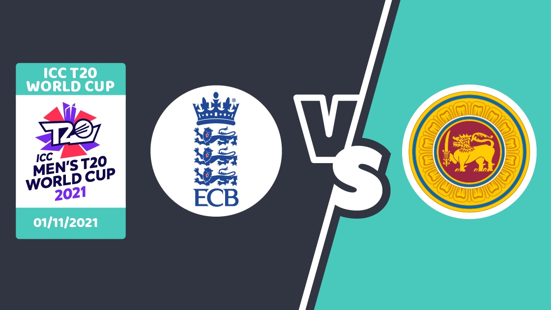 ENG vs SRI Match Prediction - T20 World Cup 2021 - Match 29