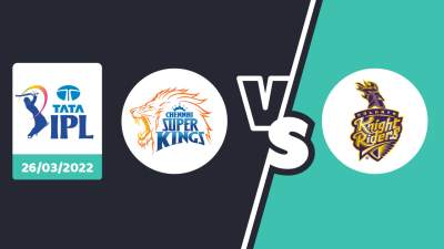 CSK vs KKR Prediction – IPL 2022 – Match 01